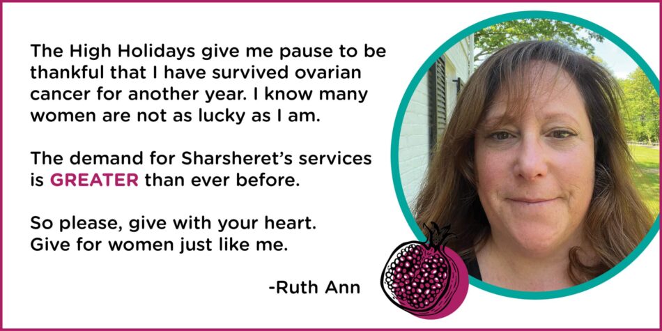 This Rosh Hashanah, help more women like Ruth Ann.
